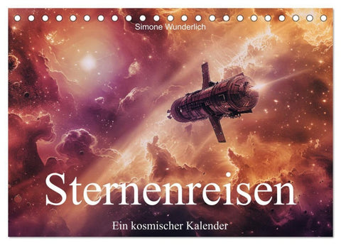 Sternenreisen - Ein kosmischer Kalender (Tischkalender 2027 DIN A5 quer), CALVENDO Monatskalender