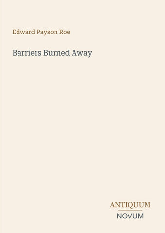 Barriers Burned Away