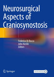 Neurosurgical Aspects of Craniosynostosis
