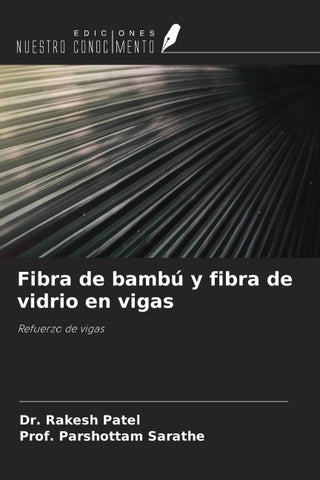 Fibra de bambú y fibra de vidrio en vigas