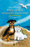 Holly und Hein - Vom Hundeleben zur High Society