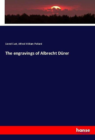 The engravings of Albrecht Dürer