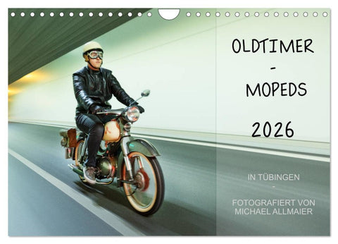 Oldtimer Mopeds - fotografiert von Michael Allmaier (Wandkalender 2026 DIN A4 quer), CALVENDO Monatskalender