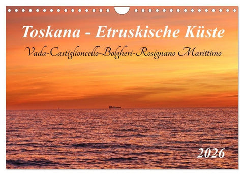 Toskana - Etruskische Küste (Wandkalender 2026 DIN A4 quer), CALVENDO Monatskalender