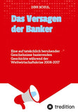 Das Versagen der Banker