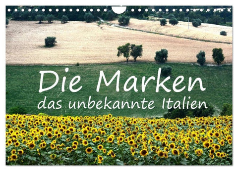 Die Marken, Impressionen aus dem unbekannten Italien (Wandkalender 2027 DIN A4 quer), CALVENDO Monatskalender