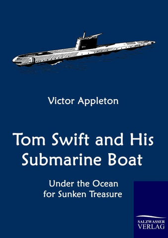Tom Swift and His Submarine Boat