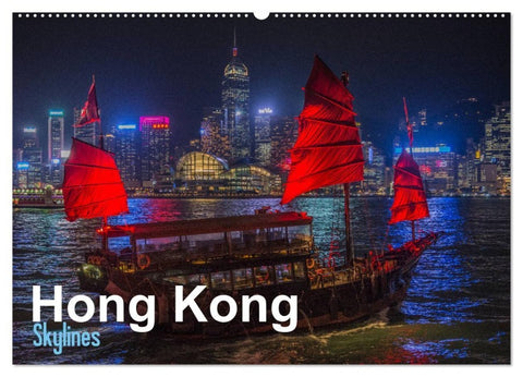 Hong Kong - Skylines (Wandkalender 2027 DIN A2 quer), CALVENDO Monatskalender