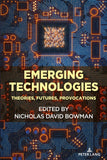 Emerging Technologies: Theories, Futures, Provocations