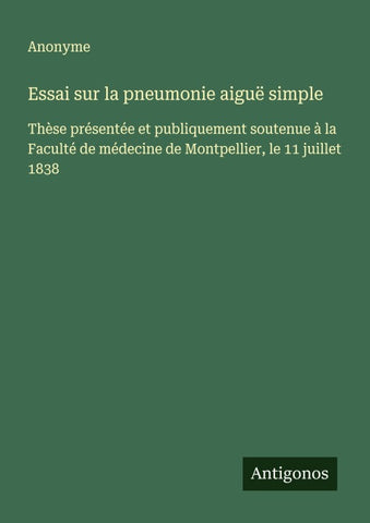 Essai sur la pneumonie aiguë simple