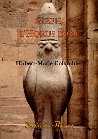 Gizeh, l'Horus d'or