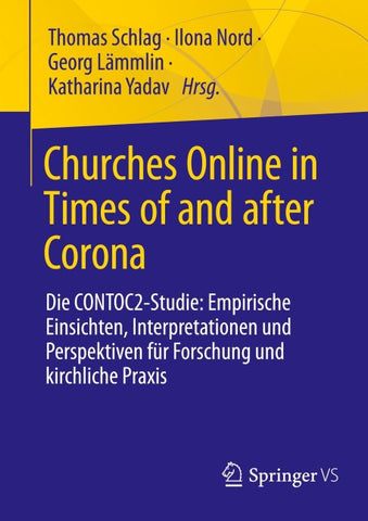 Churches Online in Times of and after Corona