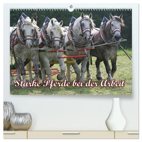 Starke Pferde bei der Arbeit (hochwertiger Premium Wandkalender 2027 DIN A2 quer), Kunstdruck in Hochglanz