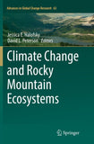 Climate Change and Rocky Mountain Ecosystems
