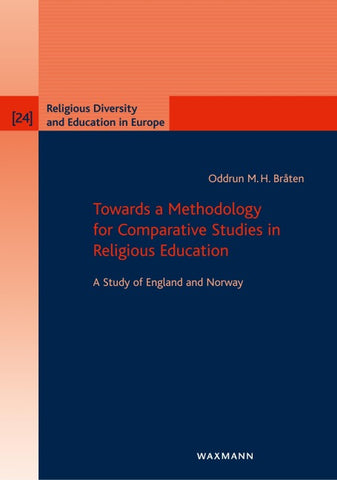 Towards a Methodology for Comparative Studies in Religious Education