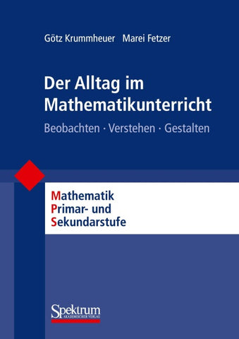 Der Alltag im Mathematikunterricht