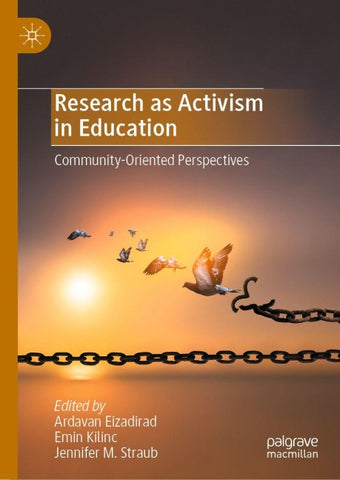 Research as Activism in Education