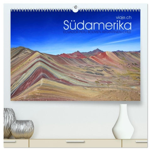 Südamerika - Viaje (hochwertiger Premium Wandkalender 2027 DIN A2 quer), Kunstdruck in Hochglanz