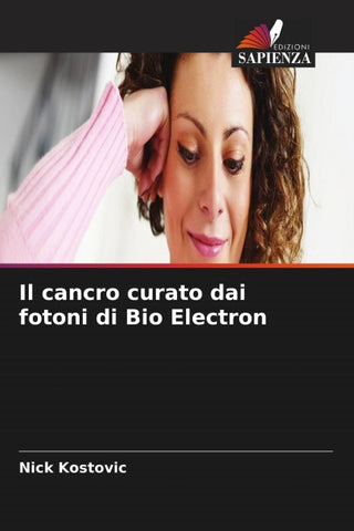 Il cancro curato dai fotoni di Bio Electron
