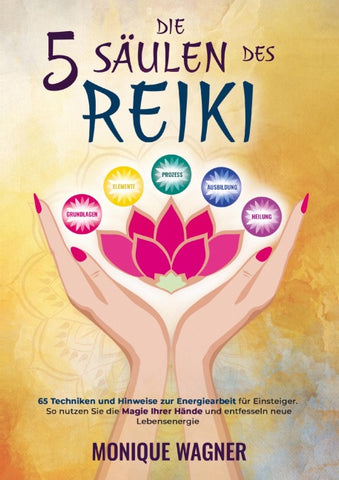 Die 5 Säulen des Reiki