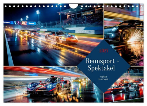 Rennsport - Spektakel (Wandkalender 2027 DIN A4 quer), CALVENDO Monatskalender