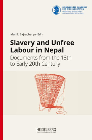 Slavery and Unfree Labour in Nepal