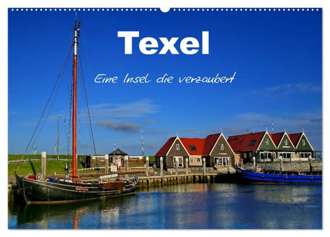Texel – Eine Insel die verzaubert (Wandkalender 2027 DIN A2 quer), CALVENDO Monatskalender