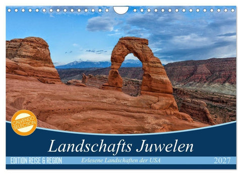Landschafts Juwelen - Erlesene Landschaften der USA (Wandkalender 2027 DIN A4 quer), CALVENDO Monatskalender