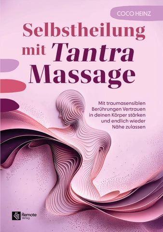 Selbstheilung mit Tantra Massage