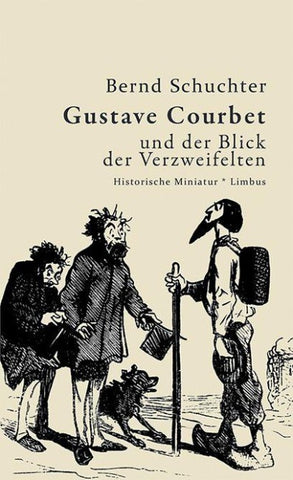 Gustav Courbet und der Blick der Verzweifelten