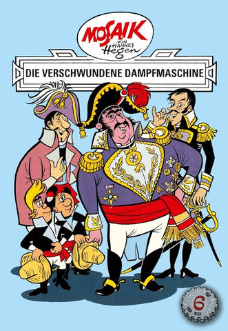 Mosaik. Erfinder-Serie: Die verschwundene Dampfmaschine, Bd. 6
