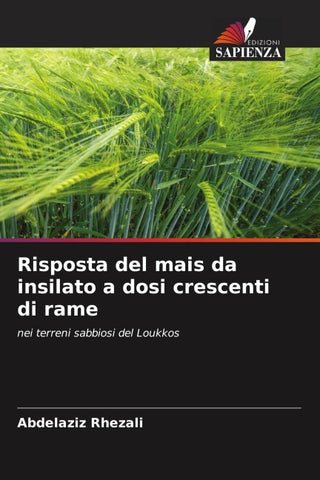 Risposta del mais da insilato a dosi crescenti di rame