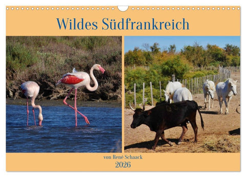 Wildes Südfrankreich (Wandkalender 2026 DIN A3 quer), CALVENDO Monatskalender