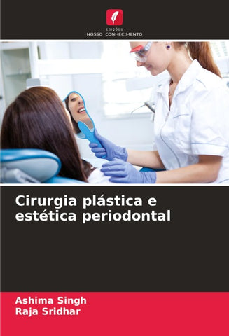 Cirurgia plástica e estética periodontal
