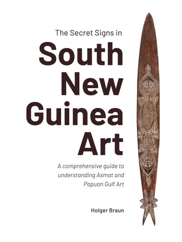 The Secret Signs in South New Guinea Art