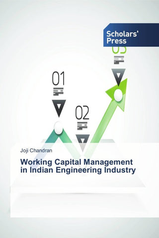 Working Capital Management in Indian Engineering Industry