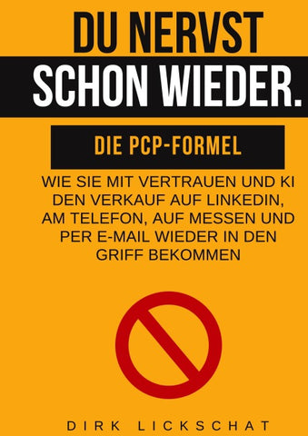 Du nervst schon wieder