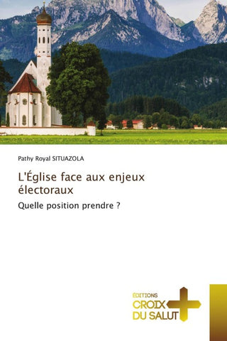 L'Église face aux enjeux électoraux