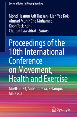 Proceedings of the 10th International Conference on Movement, Health and Exercise
