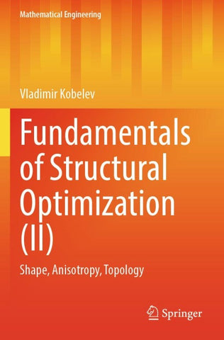 Fundamentals of Structural Optimization (II)