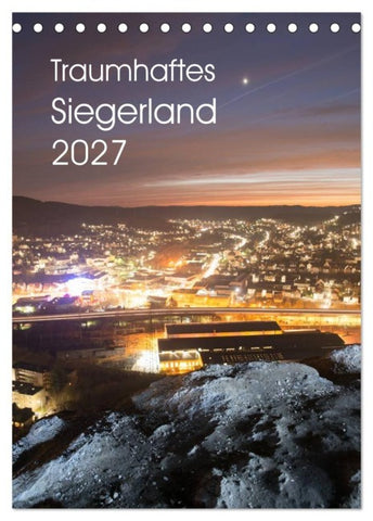 Traumhaftes Siegerland 2027 (Tischkalender 2027 DIN A5 hoch), CALVENDO Monatskalender
