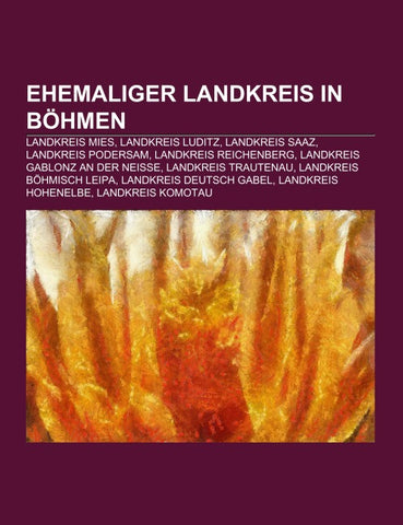 Ehemaliger Landkreis in Böhmen