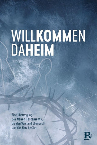 Willkommen daheim - Crown Edition