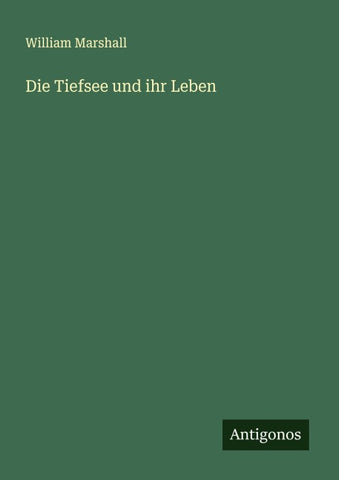 Die Tiefsee und ihr Leben