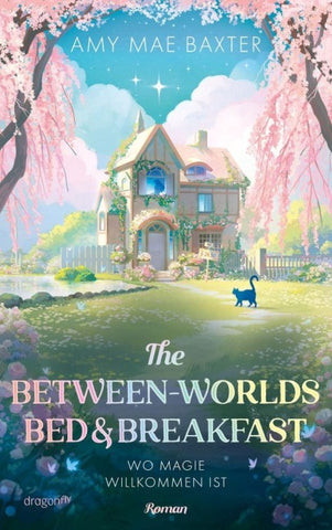 The Between-Worlds Bed & Breakfast