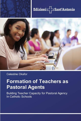 Formation of Teachers as Pastoral Agents