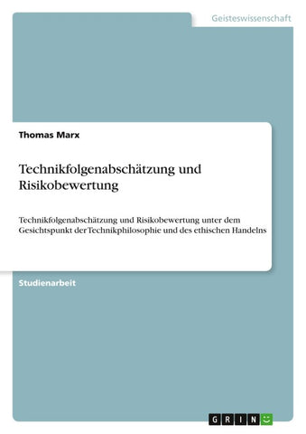 Technikfolgenabschätzung und Risikobewertung
