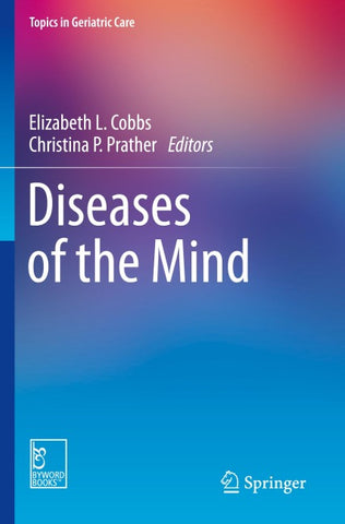 Diseases of the Mind