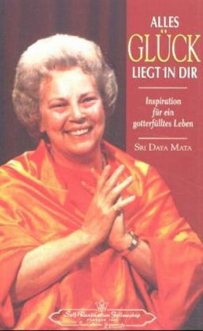 Alles Glück liegt in Dir