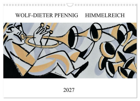 Himmelreich (Wandkalender 2027 DIN A3 quer), CALVENDO Monatskalender